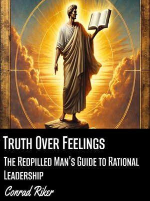 cover image of Truth Over Feelings